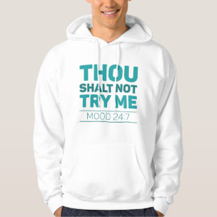 Sudadera No Me Intentarás