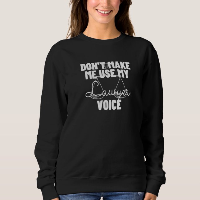 Sudadera No me obligues a usar mi abogado de voz (Anverso)