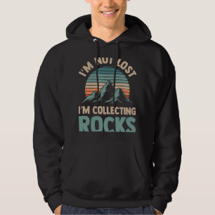 Sudadera No Me Pierdo Yo Recolectando Rocas Geology Stone G