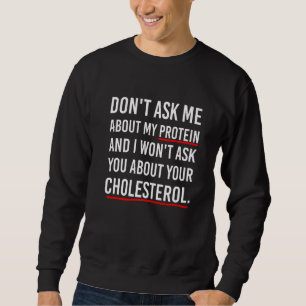 Sudadera No Me Pregunten Por Qué Soy Vegan Protein Vegetari