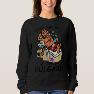Sudadera No me preguntes si estoy fuera de línea en Bulgari