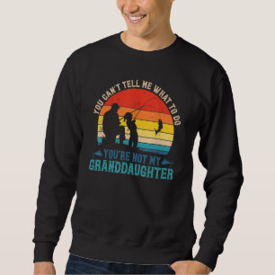 Sudadera No Me Puedes Decir Qué Hacer, No Es Mi Gran