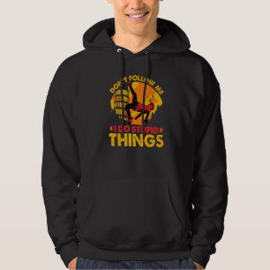 Sudadera No me sigas, hago cosas estúpidas Parkour Premium