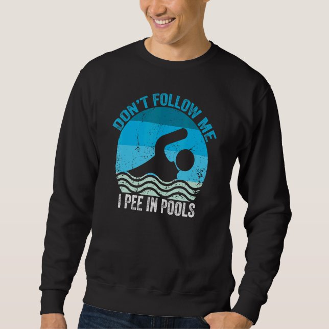Sudadera No me sigas Pee en piscinas Nadando (Anverso)