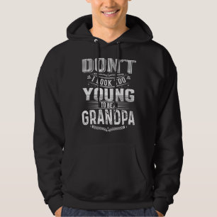 Sudadera No me veo muy joven para ser una cita del abuelo 2