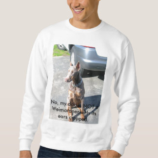 Sudadera No, mi perro no es un Weimaraner con el itse…