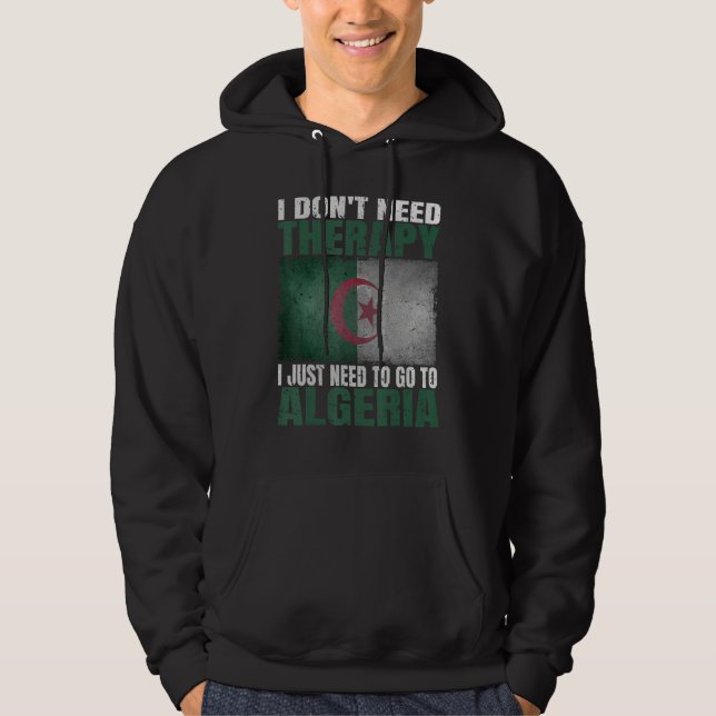 Sudadera No Necesito Terapia Solo Necesito Ir A Argelia (Anverso)