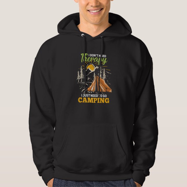 Sudadera No necesito Terapia solo necesito ir a Camping Cam (Anverso)