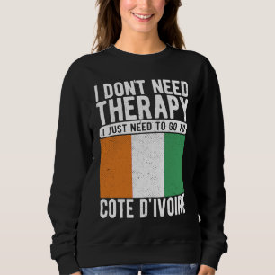 Sudadera No necesito Terapia solo necesito ir a Cote D'i