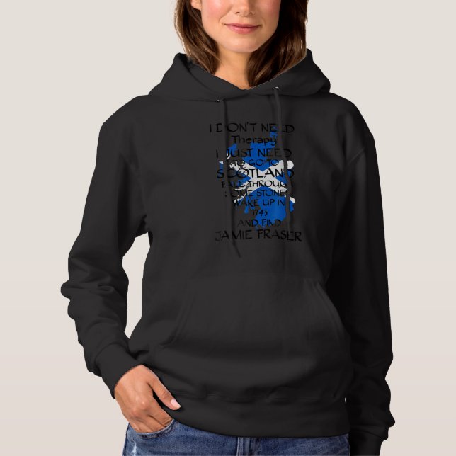 Sudadera No necesito terapia, solo necesito ir a Escocia (Anverso)