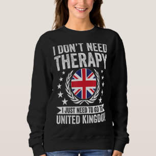 Sudadera No Necesito Terapia Solo Necesito Ir A Las Nacione