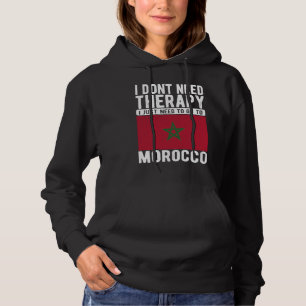 Sudadera No necesito terapia, solo necesito ir a Marruecos