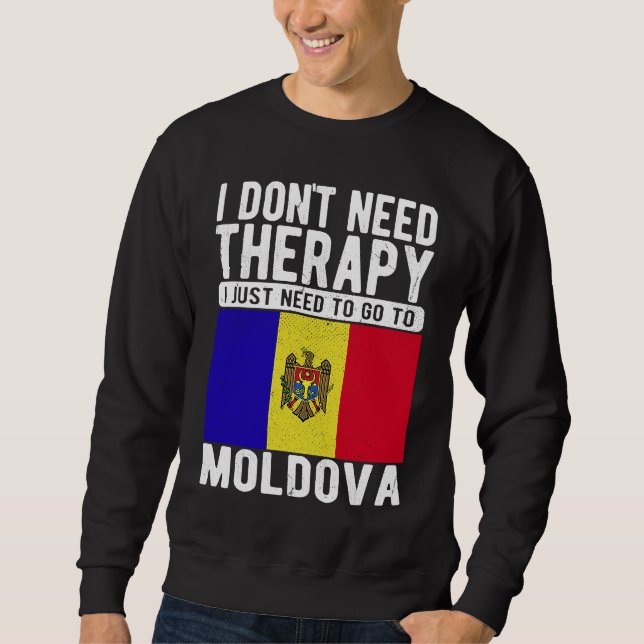 Sudadera No necesito Terapia solo necesito ir a Moldavia (Anverso)