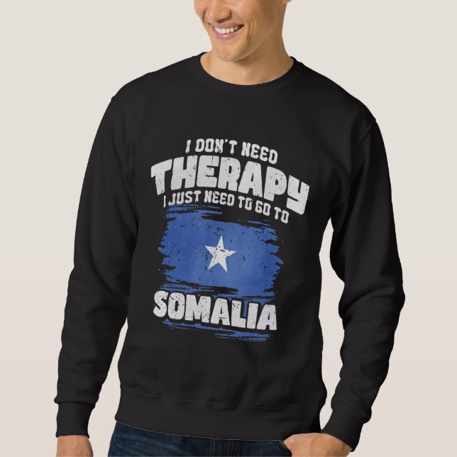 Sudadera No necesito terapia, solo necesito ir a Somalia (Anverso)