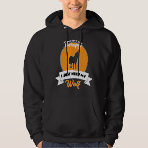 Sudadera No necesito terapia, solo necesito mi lobo