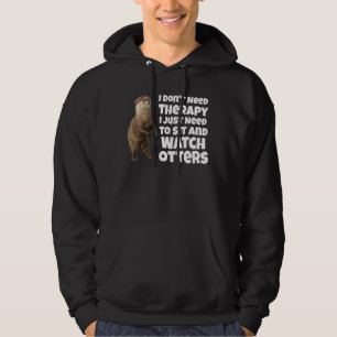 Sudadera No necesito terapia, solo necesito sentarme y mira