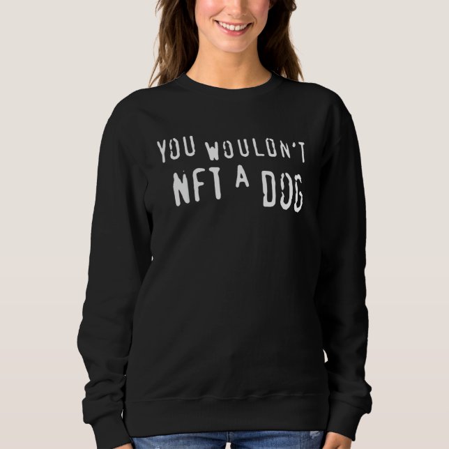 Sudadera No nft a un perro (Anverso)
