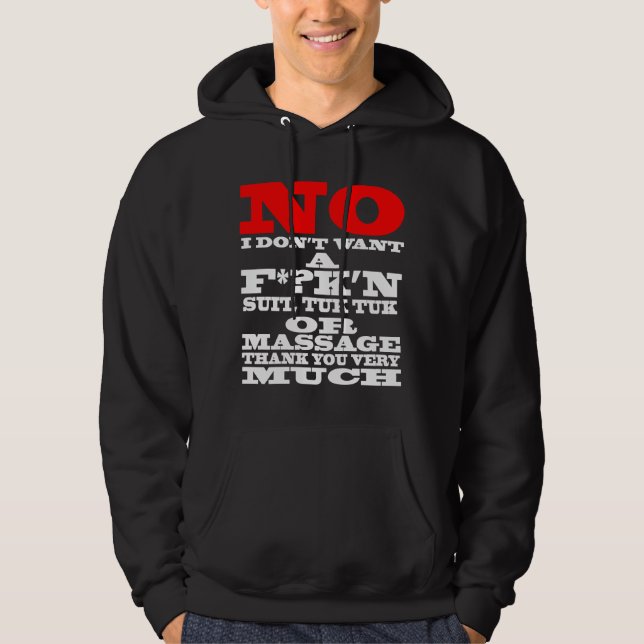 SUDADERA NO, NO QUIERO UN JURAMENTO, TUK O... (Anverso)