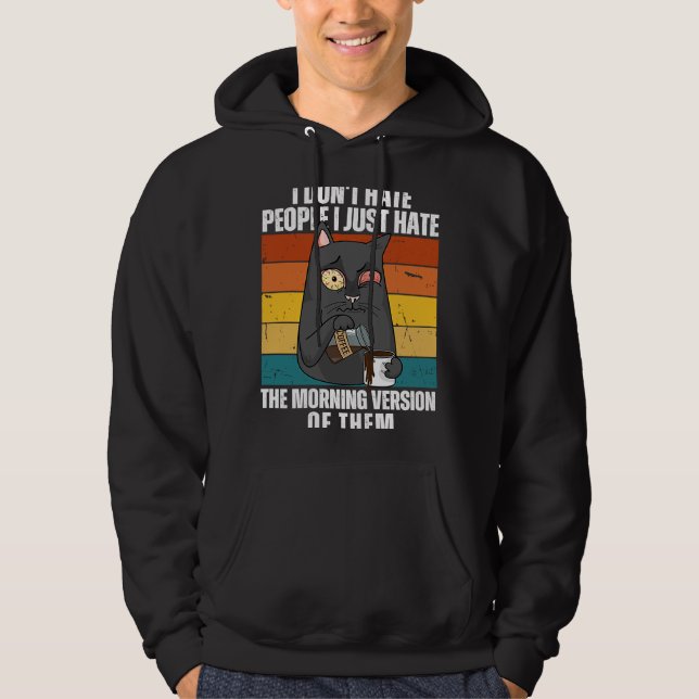 Sudadera No odio a la gente que odio la versión matutina (Anverso)