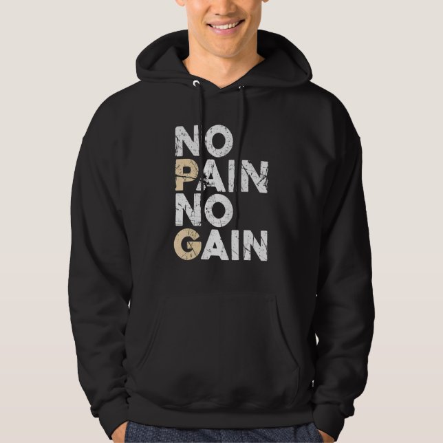 Sudadera No Pain No Gain Men Women Bodybuilding Workout Fit (Anverso)