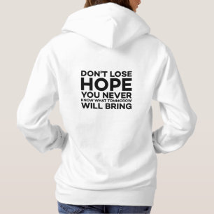 Sudadera No pierdas Hope T-Shirt