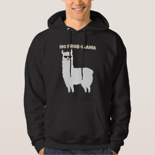 Sudadera No Prob Llama Amantes de las Alpacas Idea