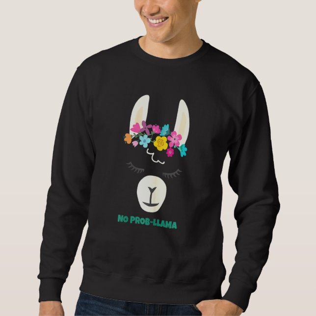 Sudadera No Prob Llama Divertido Llama Alpaca (Anverso)