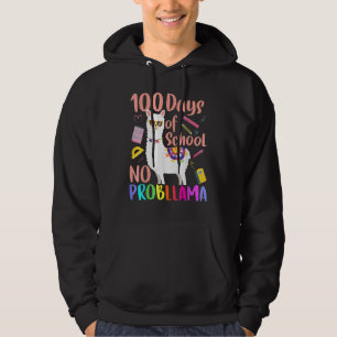 Sudadera No Problema 100 Días De Escuela Maestros LLama
