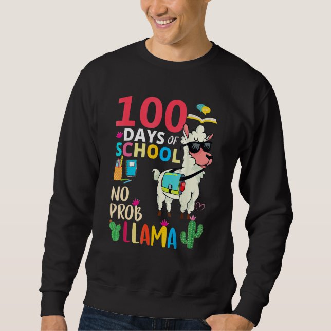 Sudadera No Probllama 100 Days Of School LLama Teachers (Anverso)