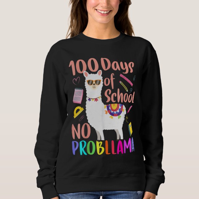 Sudadera No Probllama 100 Days Of School LLama Teachers Tsh (Anverso)