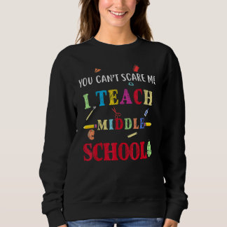 Sudadera No Puedes Asustarme Enseño Escuela Media  Profesor