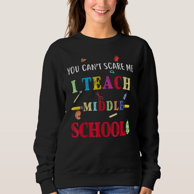 Sudadera No Puedes Asustarme Enseño Escuela Media  Profesor (Anverso)