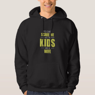 Sudadera No Puedes Asustarme Que Tengo Dos Hijos Y Una Espo