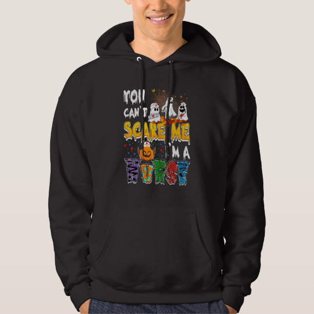 Sudadera No Puedes Asustarme Soy Una Enfermera De Halloween (Anverso)