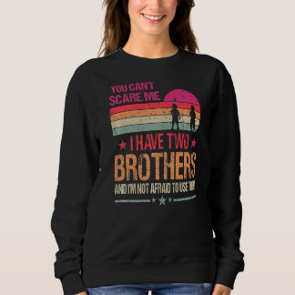 Sudadera No puedes asustarme, tengo dos hermanos Vintage