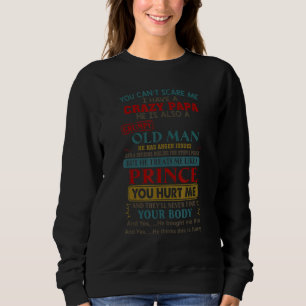 Sudadera No Puedes Asustarme Tengo Un Papa Loco Anciano Gru