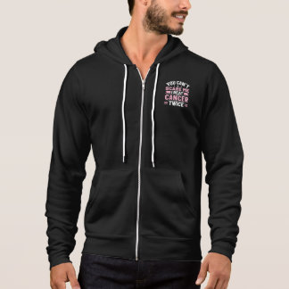Sudadera No puedes asustarme, yo golpeo al cáncer dos veces