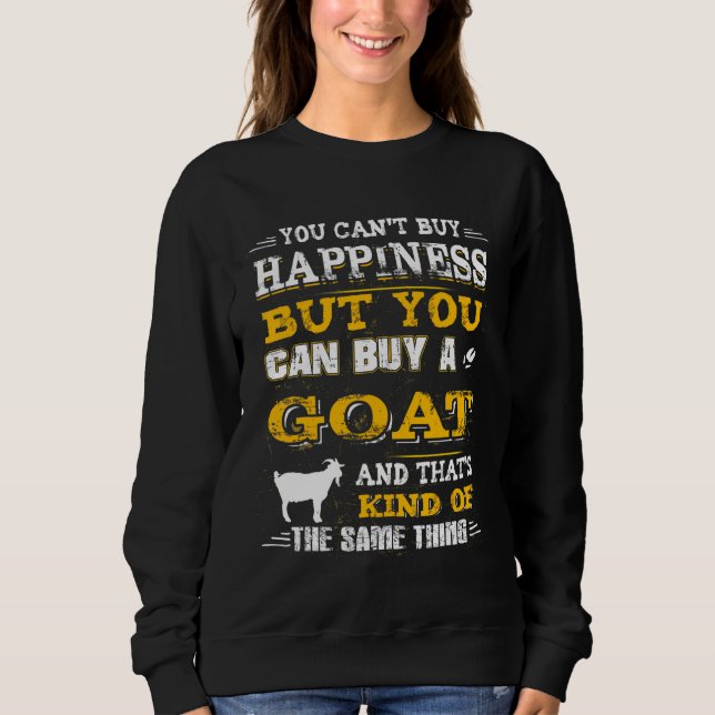 Sudadera No Puedes Comprar Felicidad Pero Puedes Comprar Un (Anverso)