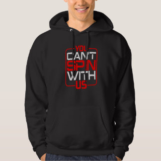 Sudadera No puedes girar con nosotros  