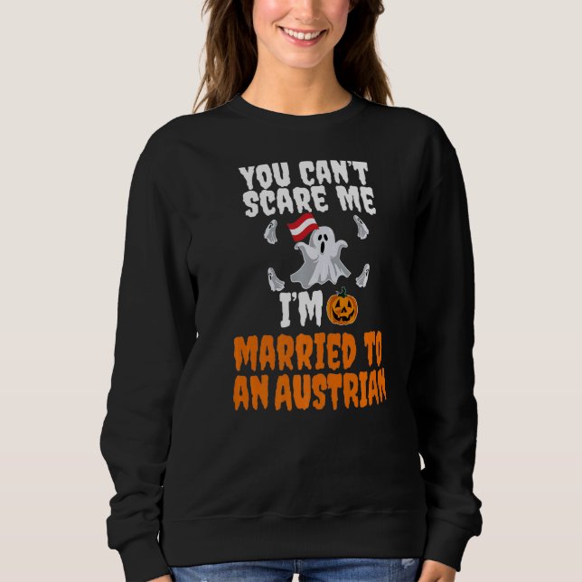 Sudadera No puedo asustarme, casada con Austria, Austria as (Anverso)