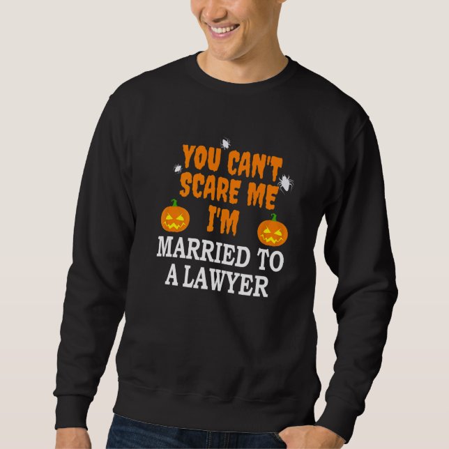 Sudadera No puedo asustarme casada con un abogado Hallo (Anverso)
