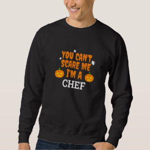 Sudadera No puedo asustarme soy un chef asustado culinario