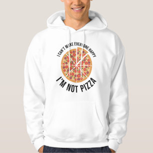 Sudadera No puedo hacer feliz a todos - no soy pizza