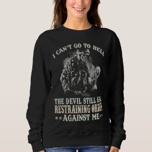Sudadera No puedo ir al infierno, el diablo todavía tiene u