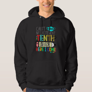 Sudadera No puedo mascar mi emoción décimo grado aquí vengo