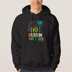 Sudadera No puedo mascar mi emoción séptimo grado aquí veng
