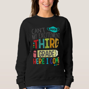 Sudadera No puedo mascar mi emoción tercer grado aquí voy