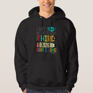 Sudadera No puedo mascar mi emoción tercer grado aquí voy