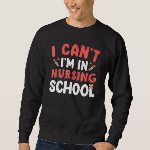 Sudadera No puedo ser una estudiante de enfermería