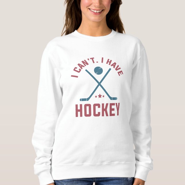 Sudadera No puedo tener hockey (Anverso)